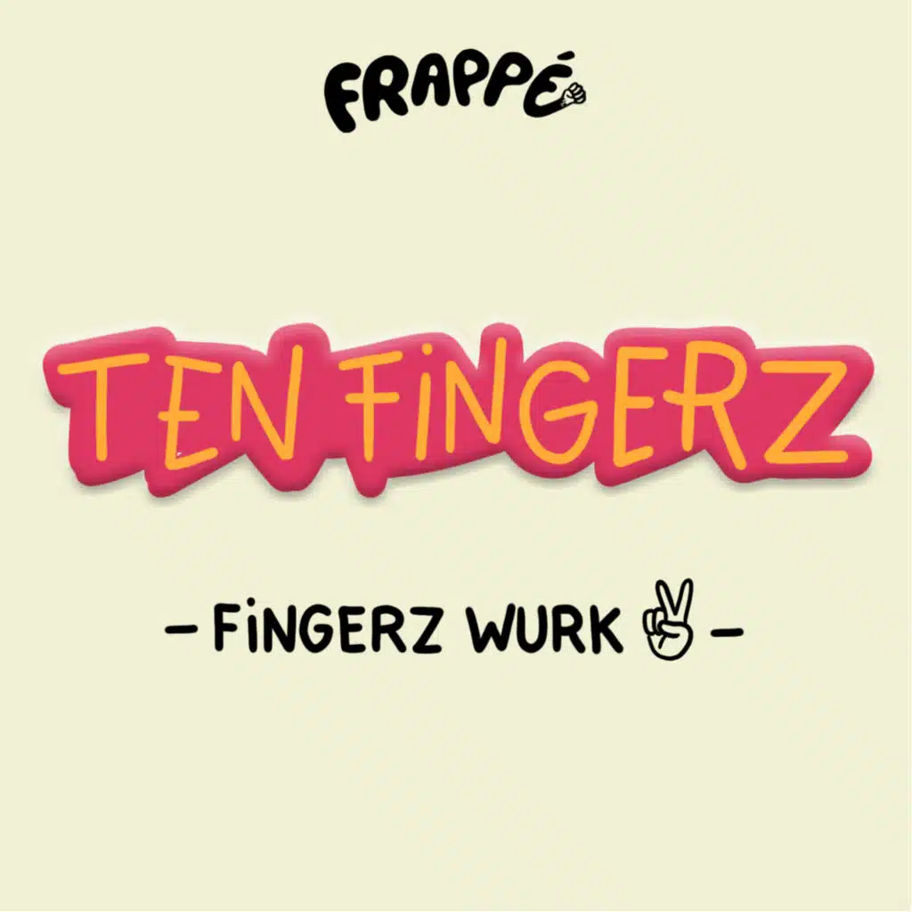 FINGERZ WURK