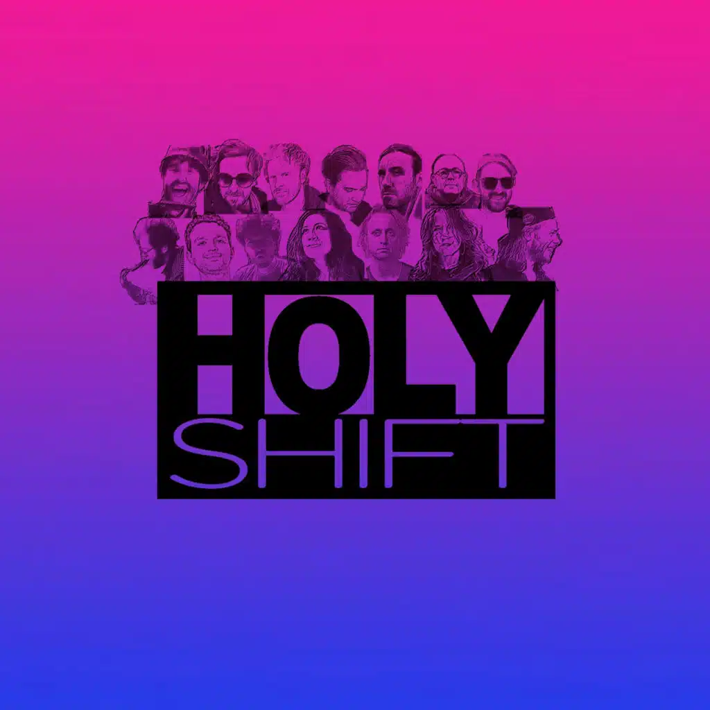 HolyShift Vol.1