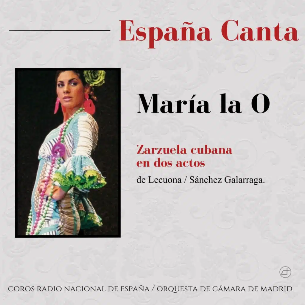 España Canta: María la O