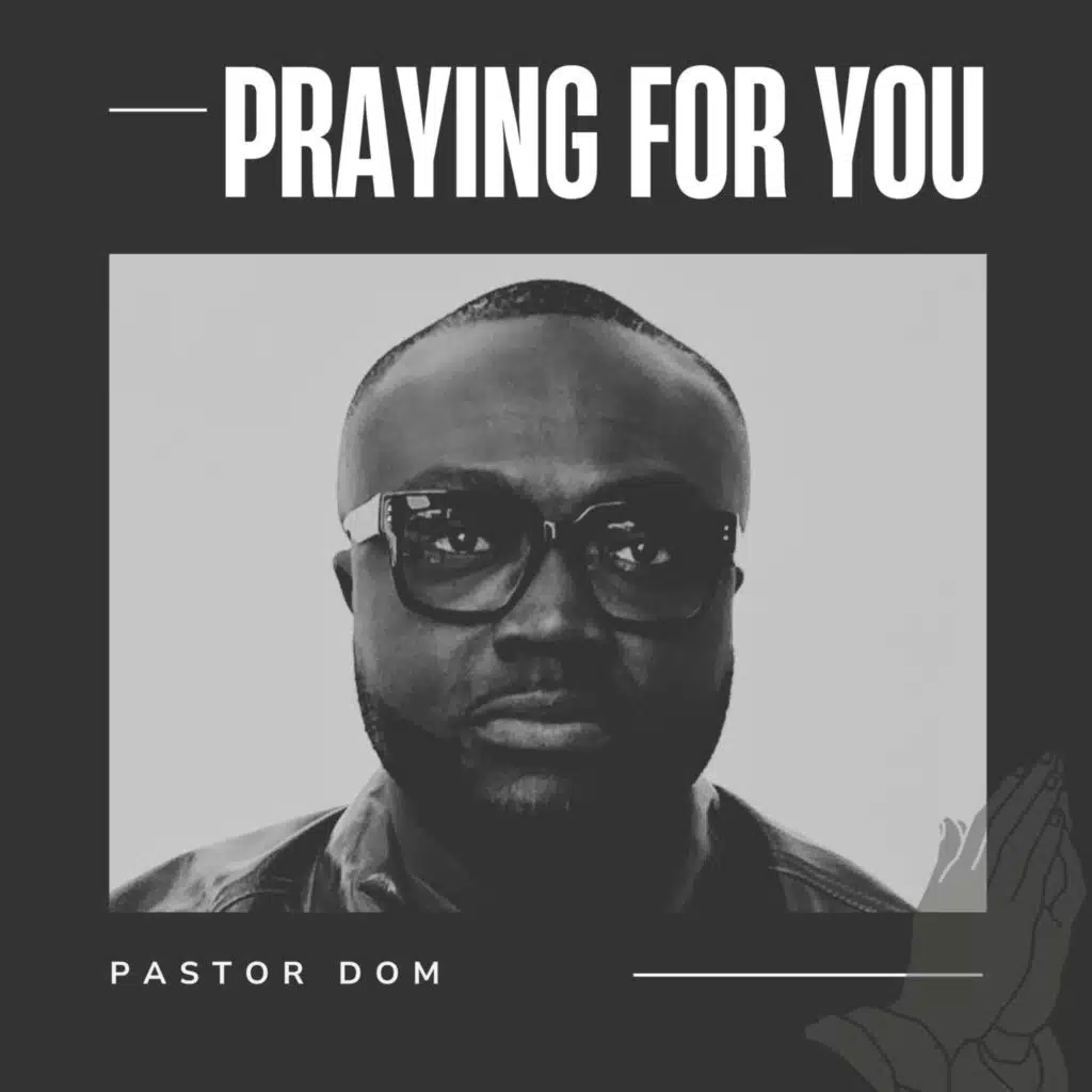 Praying For You