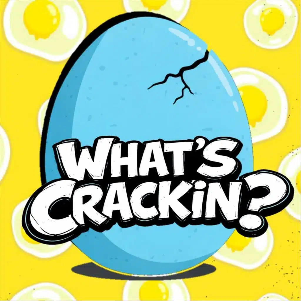 what's crackin?, vol. 1