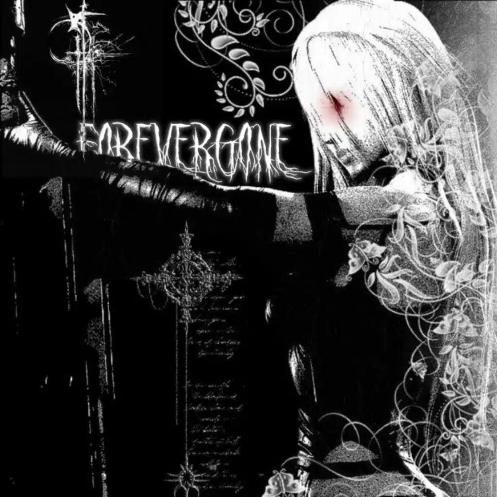 forevergone
