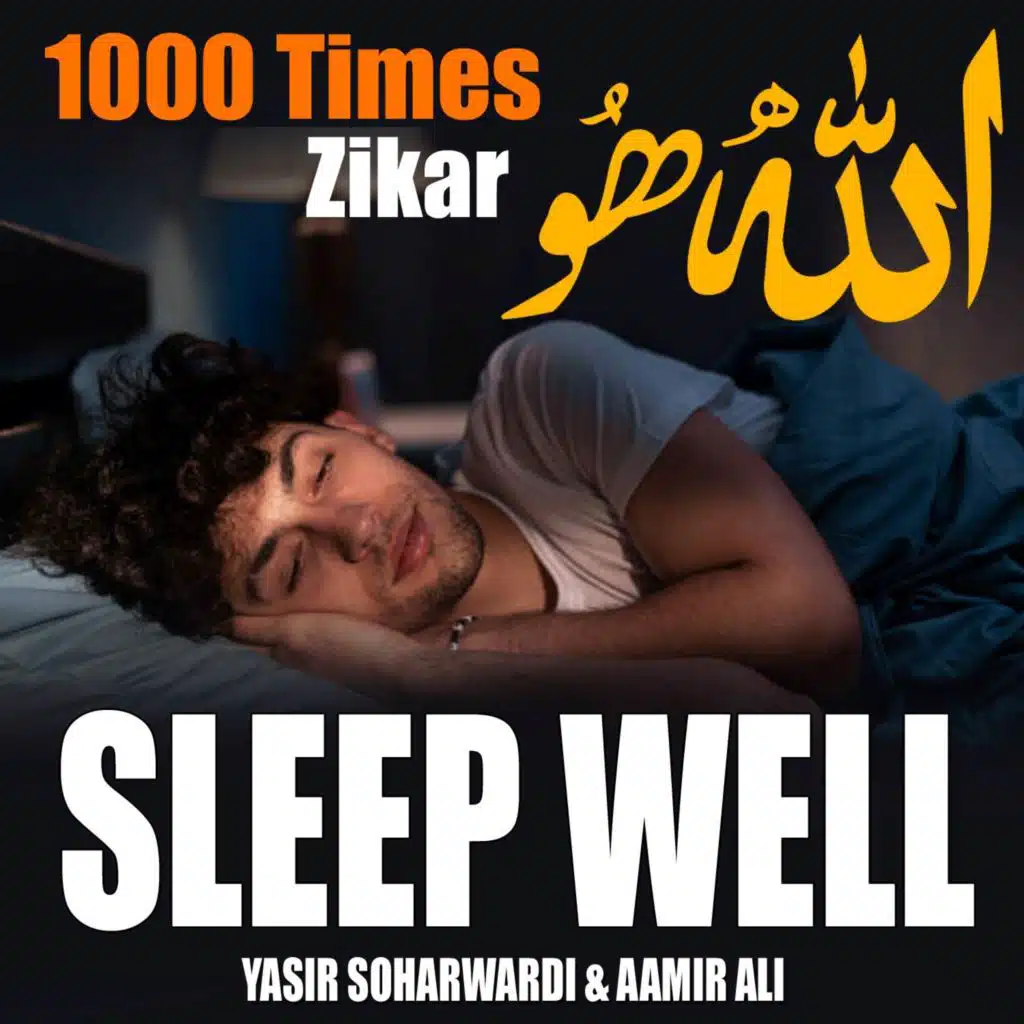 Allah Hu 1000 Times Zikar (Sleep Well)