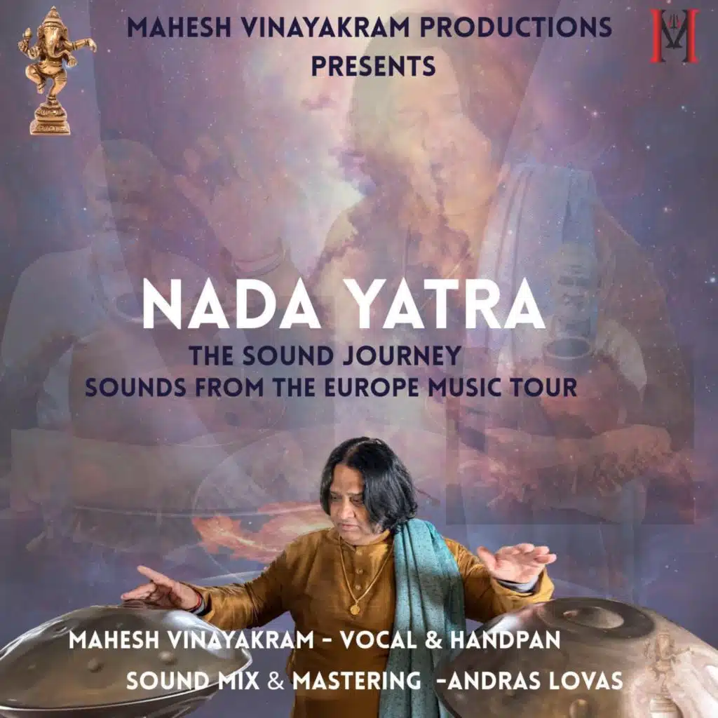 Nada Yatra: The Sound Journey (Sounds from the Europe Music Tour)