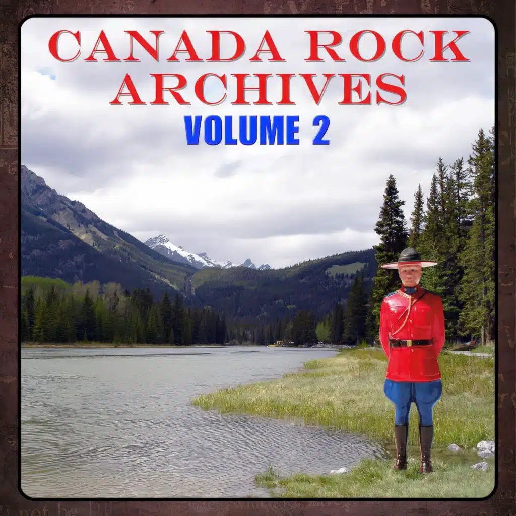 Canada Rock Archives, Vol. 2