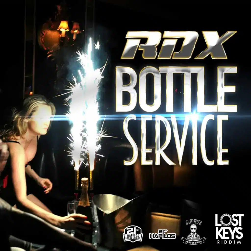 Bottle Service (Lost Keys Riddim)