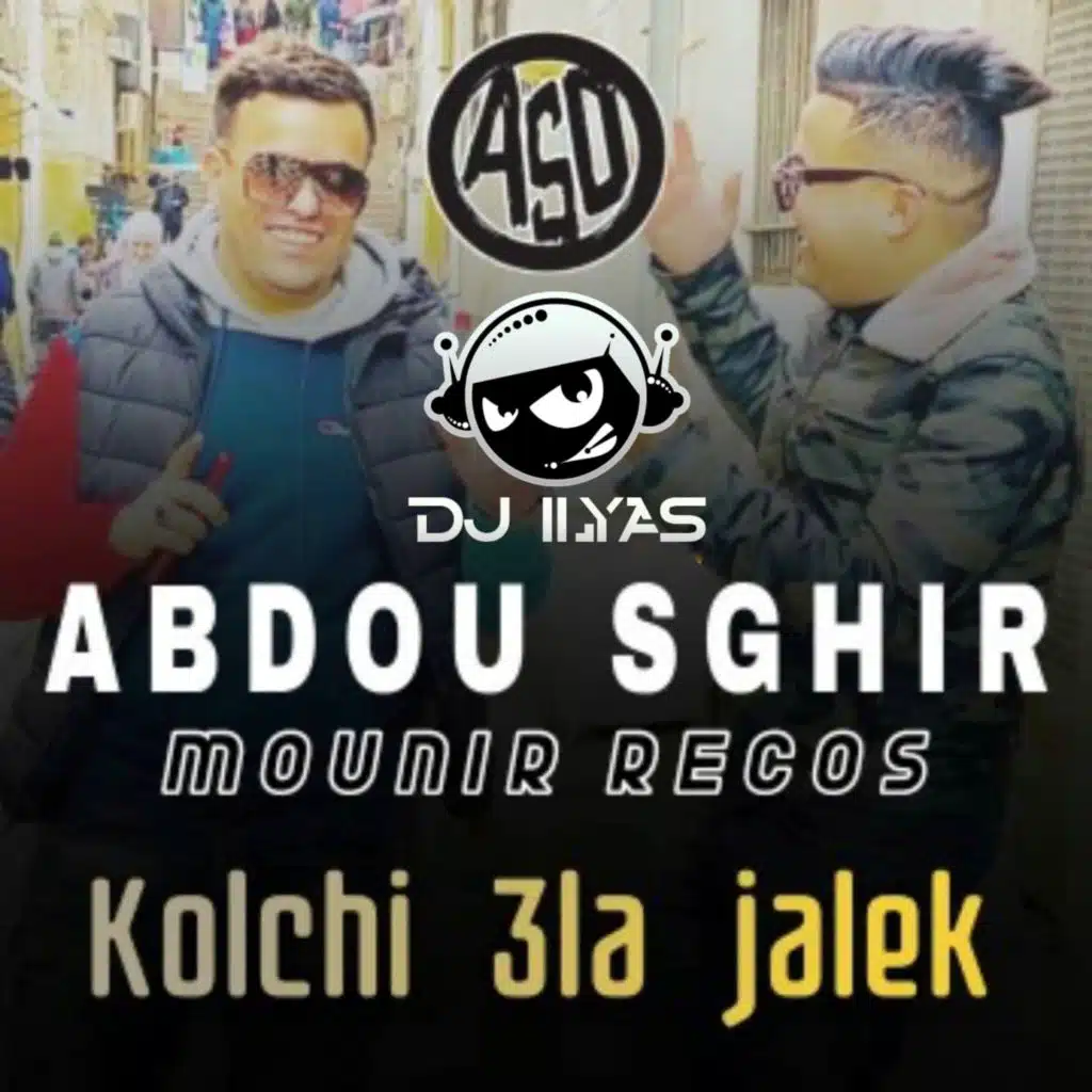 Kolchi 3la Jalek