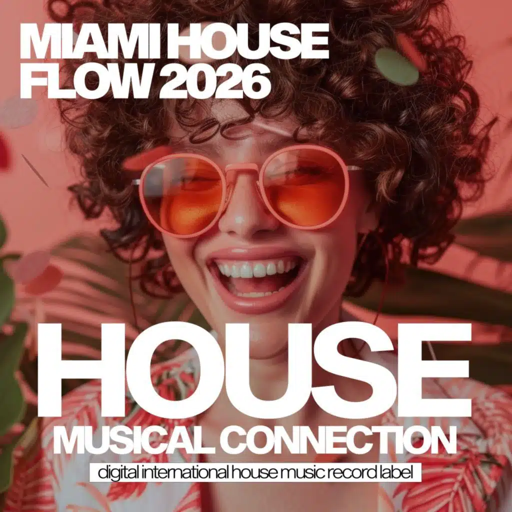 Miami House Flow 2026
