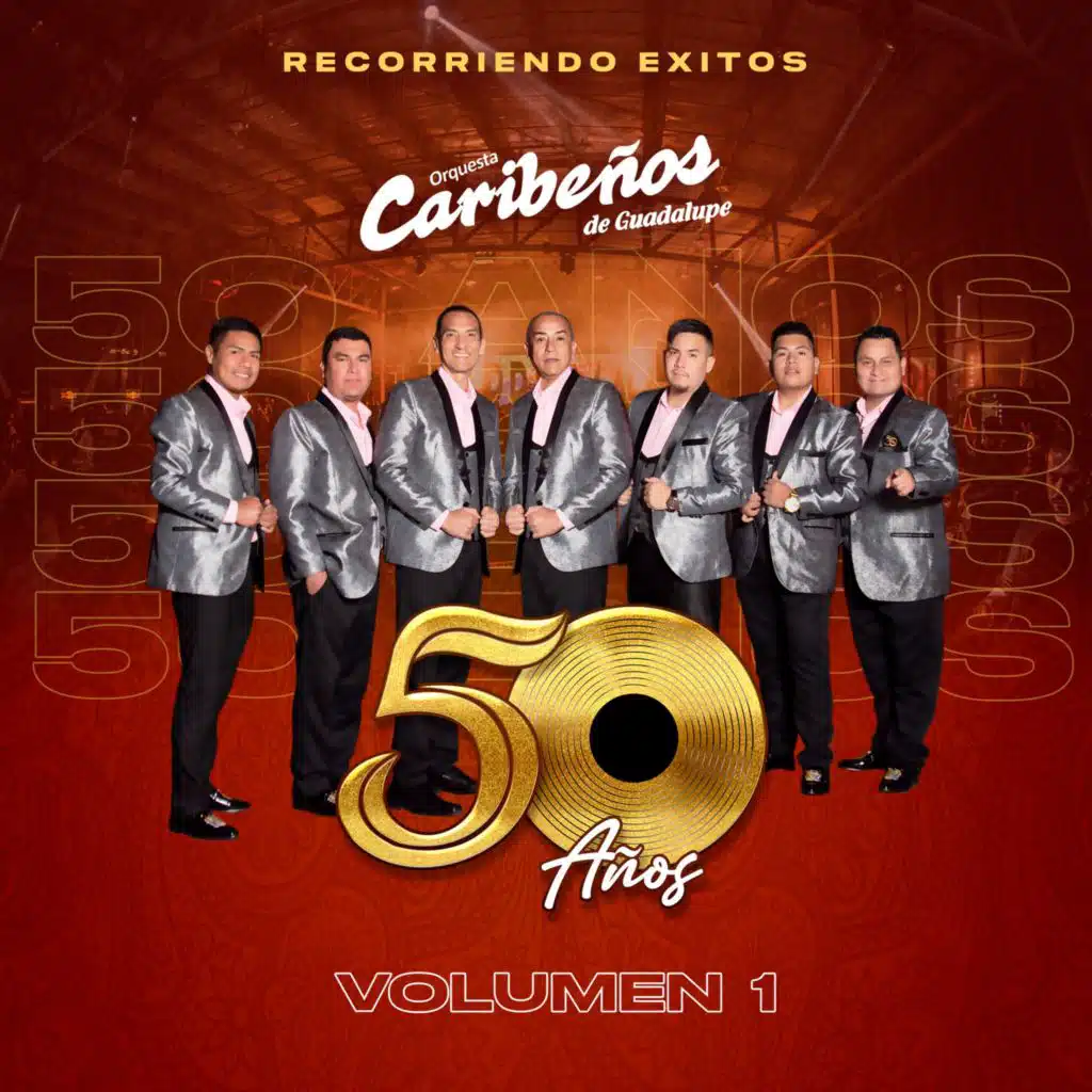 50 Años "Recorriendo Éxitos" Vol. 1