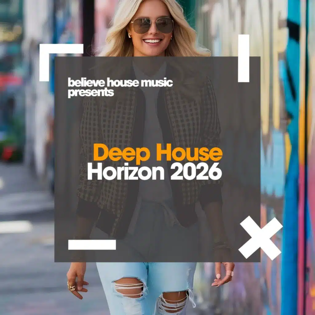 Deep House Horizon 2026