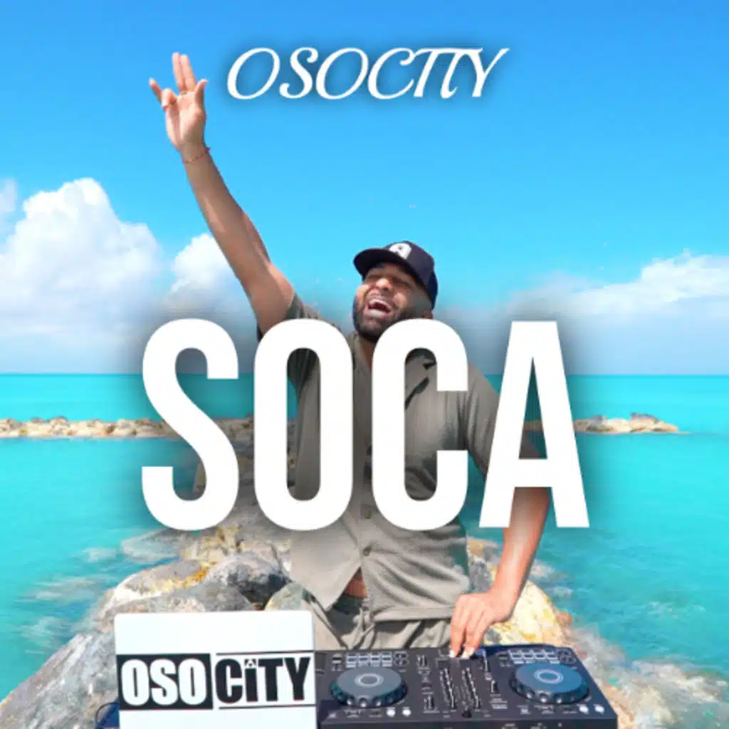 OSOCITY Soca Mix | Flight OSO 169