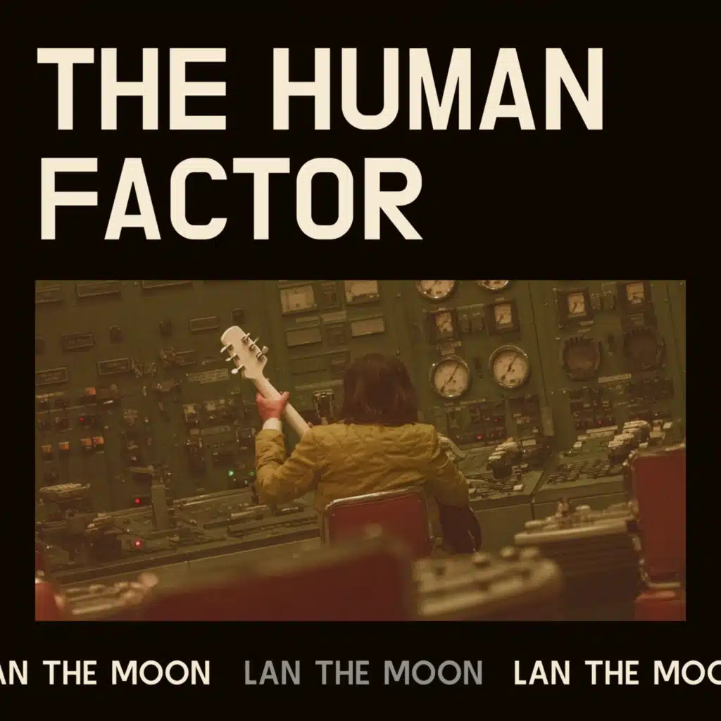 The Human Factor