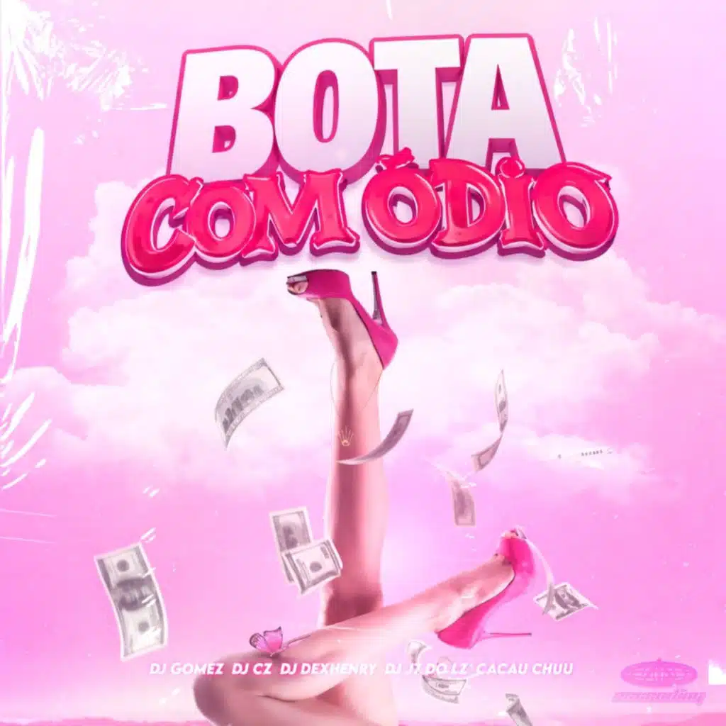 Bota Com Ódio (feat. Ascending & Cacau Chuu)