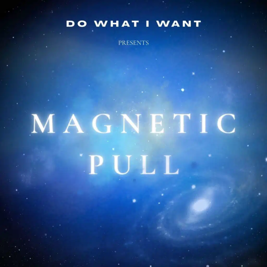 DO WHAT I WANT