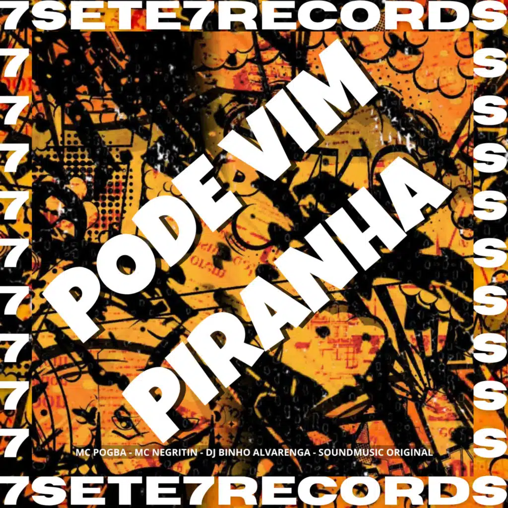 PODE VIM PIRANHA