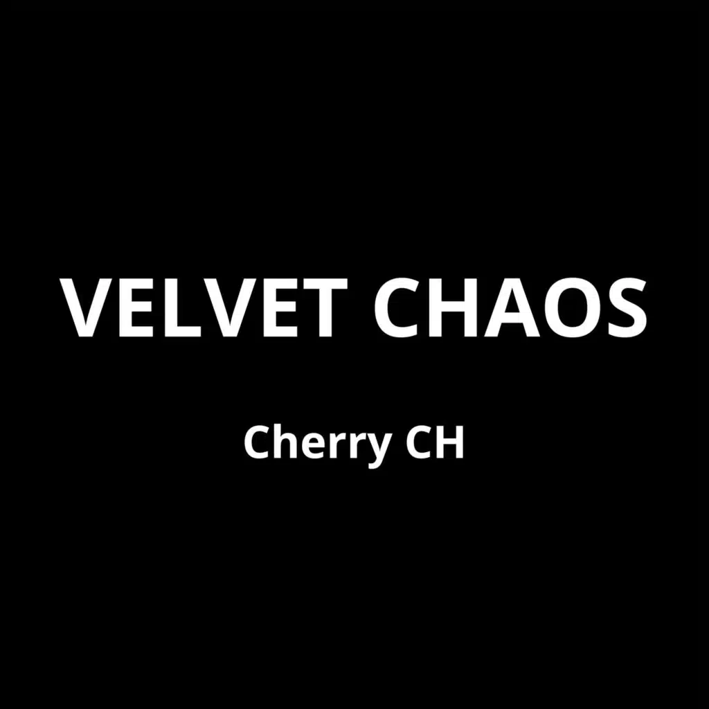 VELVET CHAOS