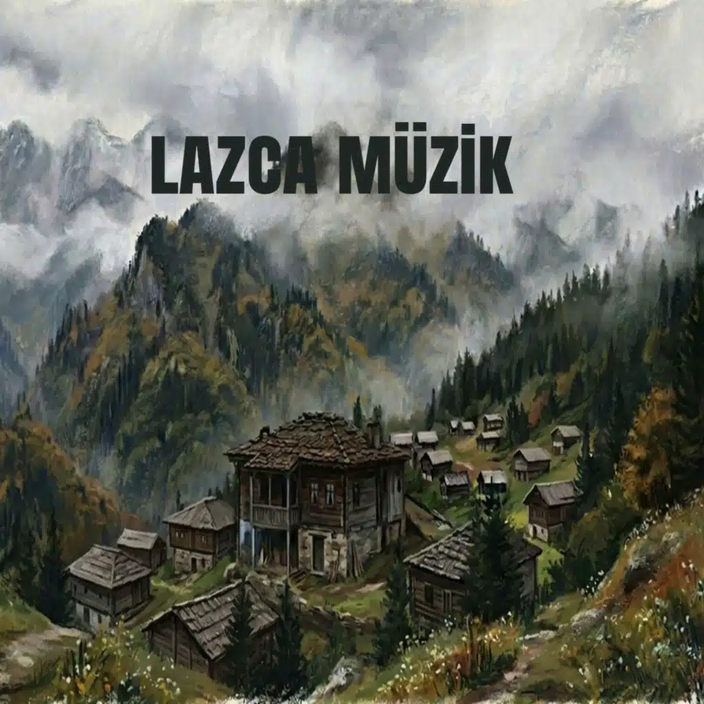 Lazca & Türkçe (Karadeniz)