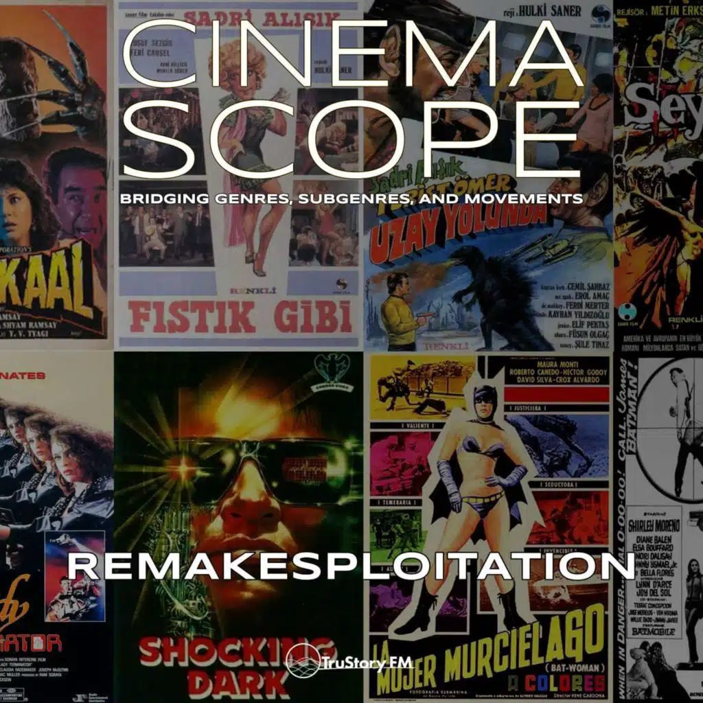 Remakesploitation: Cinema’s Unauthorized Wilds (with Dr. Iain Robert Smith)