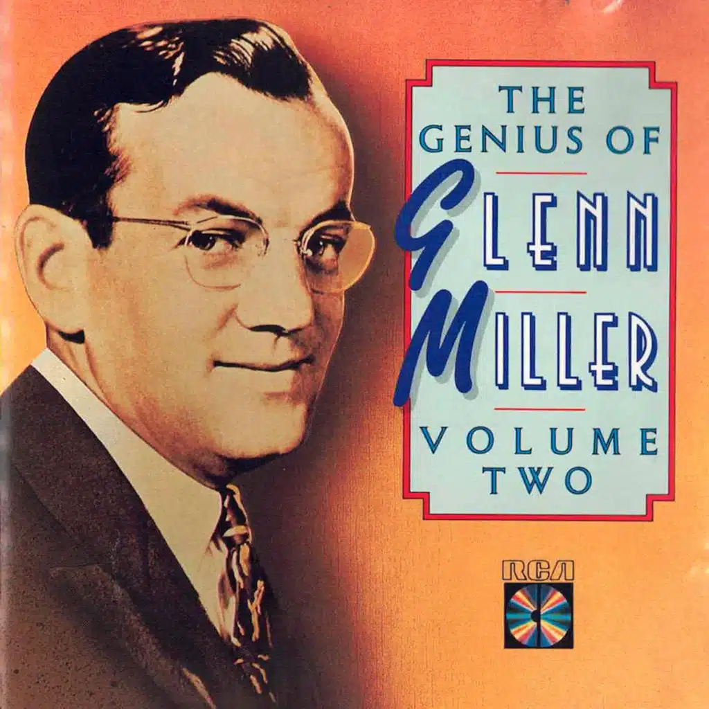 The Genius Of Glenn Miller - Volume 2 (REMASTERED 2025)