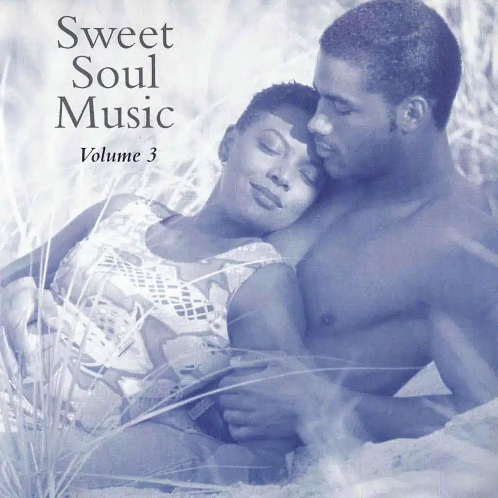 Sweet Soul Music, Vol. 3 (REMASTERED 2023)
