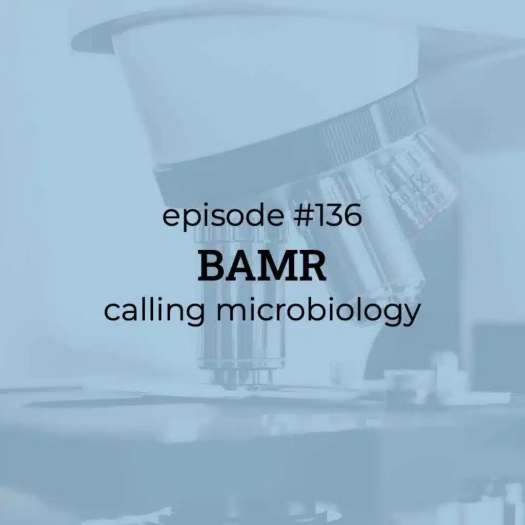 #136 Calling Microbiology
