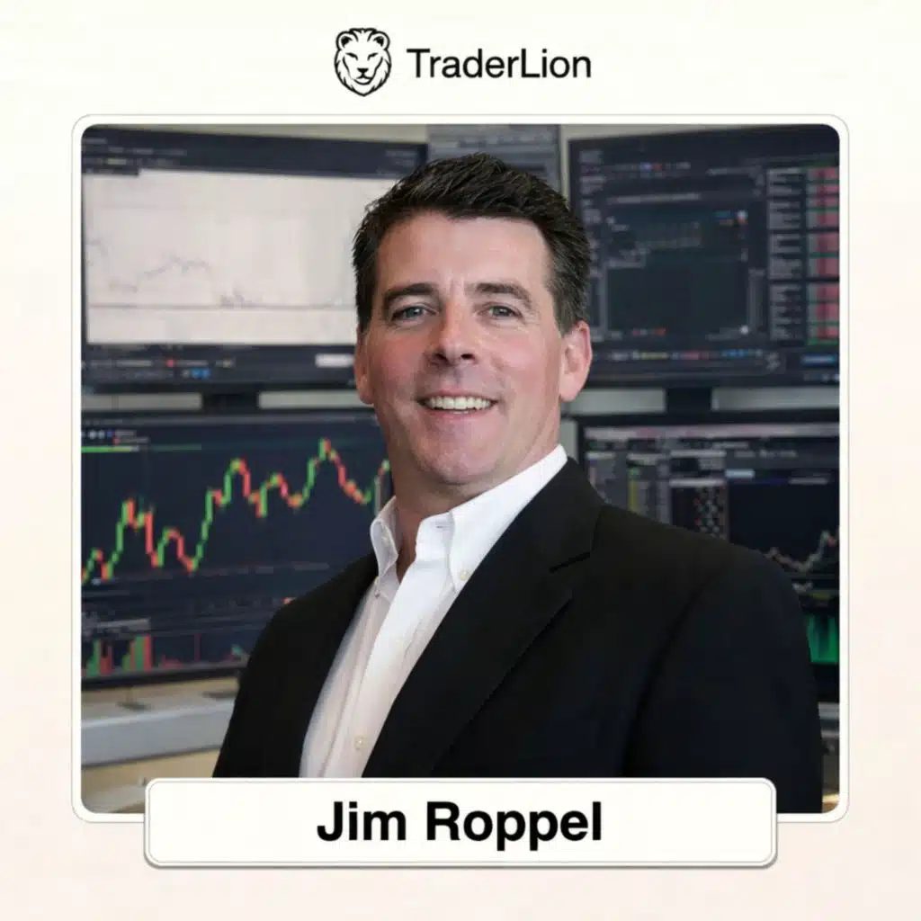 From Blowing Up 3 Times to Managing a $200 Million Hedge Fund — Exclusive Interview with Jim Roppel