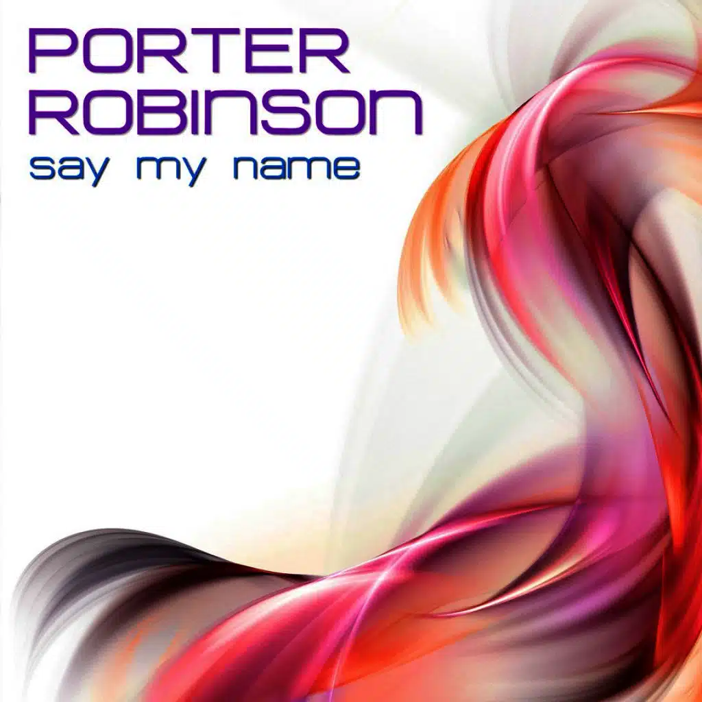 Say My Name (Radio Edit)