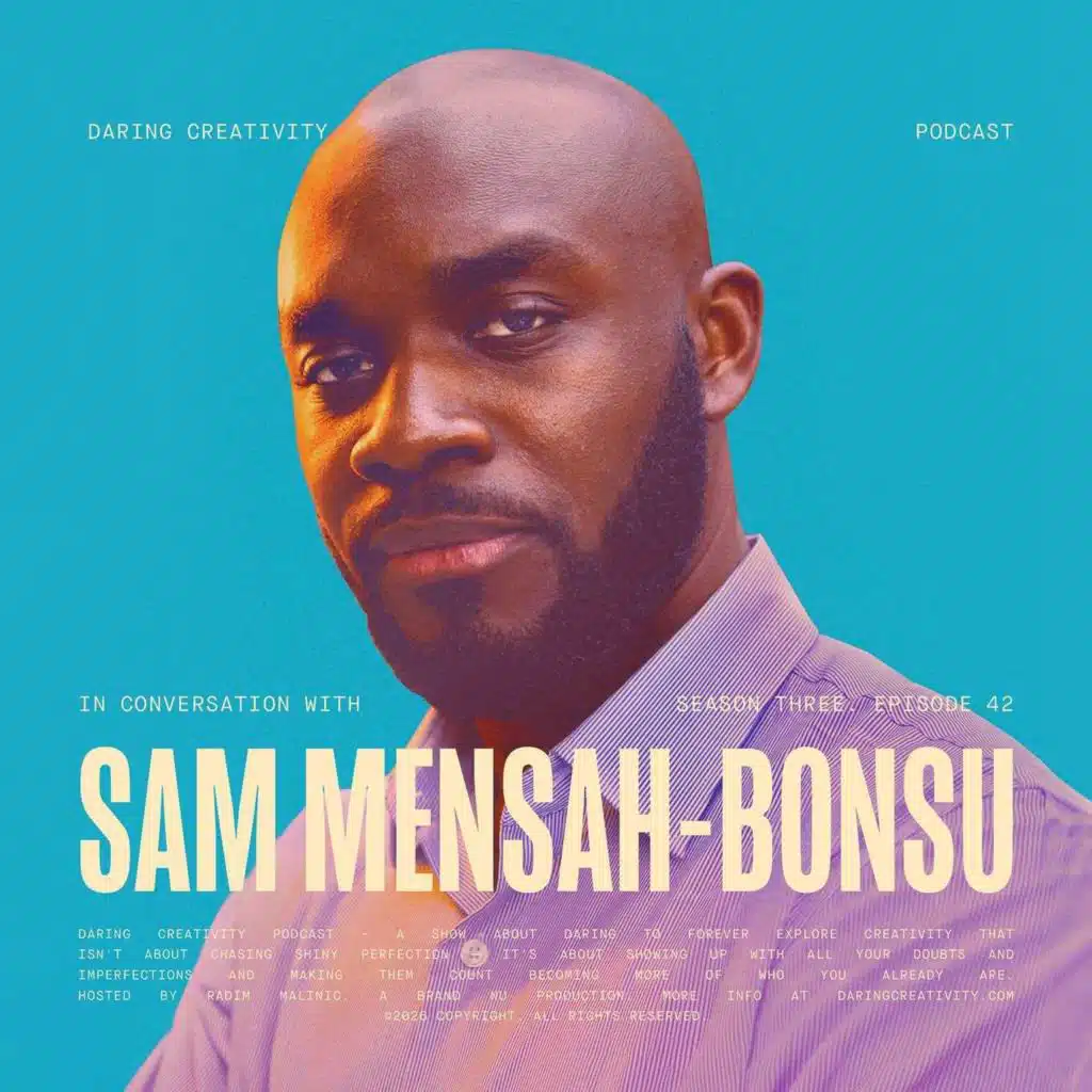 Dare to speak every creative language - Samuel Mensah-Bonsu