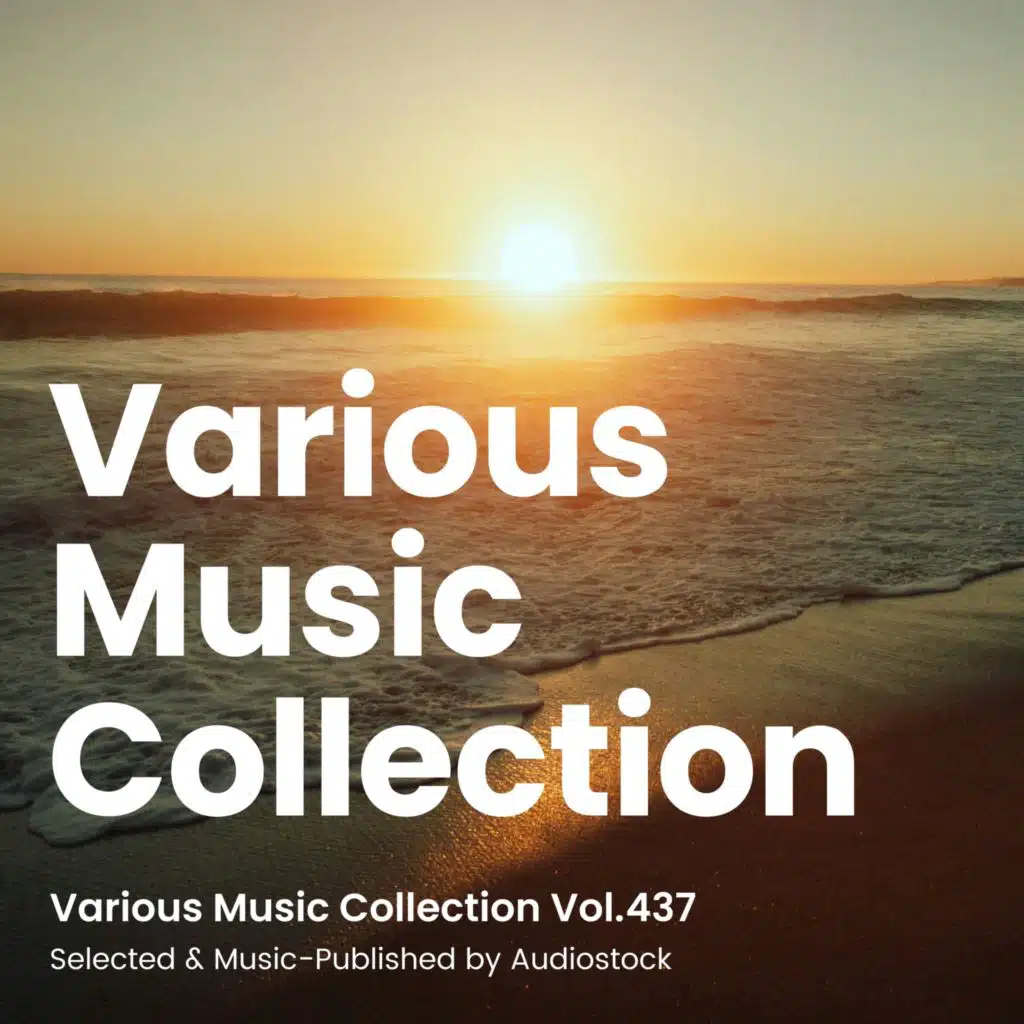 Various Music Collection Vol.437 -Selected & Music-Published by Audiostock-