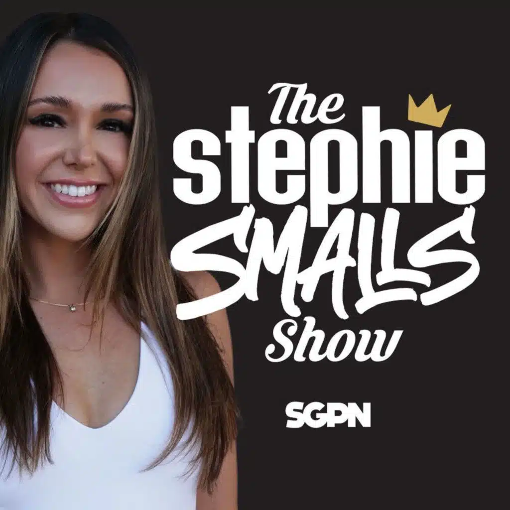 Ask Smalls Anything: Dating Advice, Vegas FOMO and Puka Trade Rumors | Stephie Smalls Show (Ep. 217)