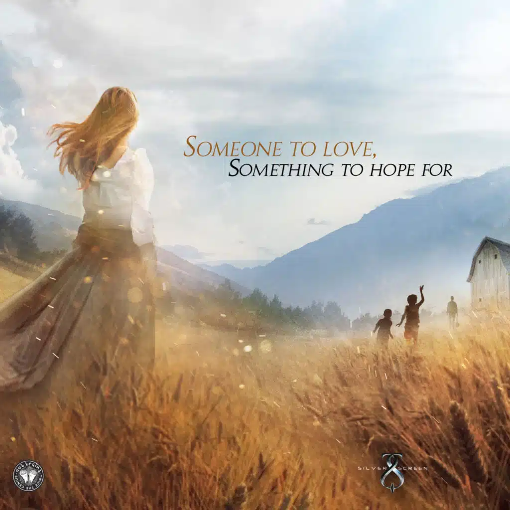 Someone To Love, Something To Hope For