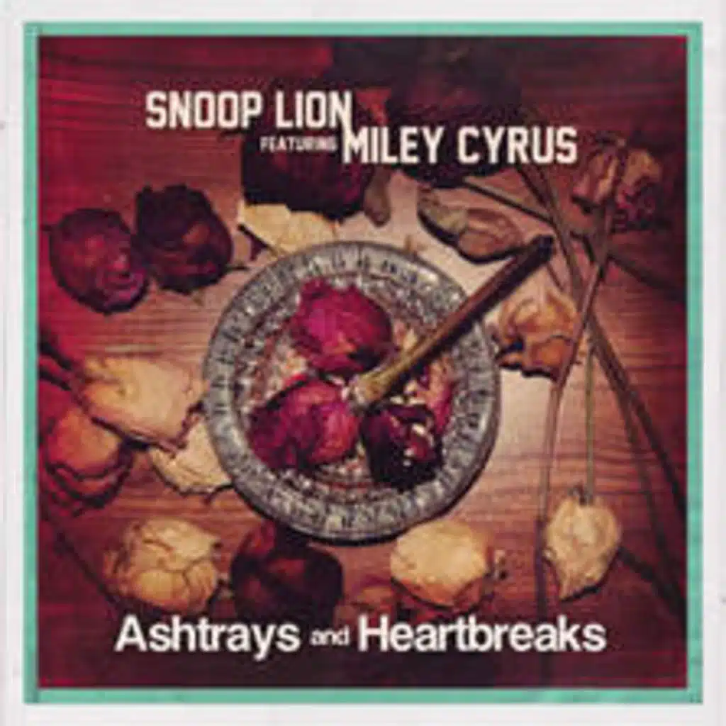 Ashtrays and Heartbreaks (feat. Miley Cyrus)