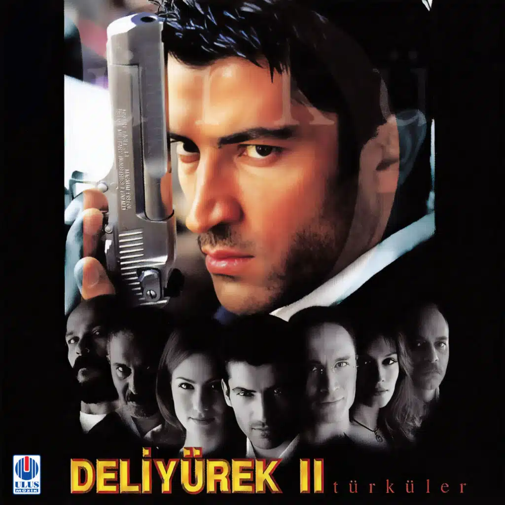 Deli Yürek II (Türküler - Dizi Müzikleri)