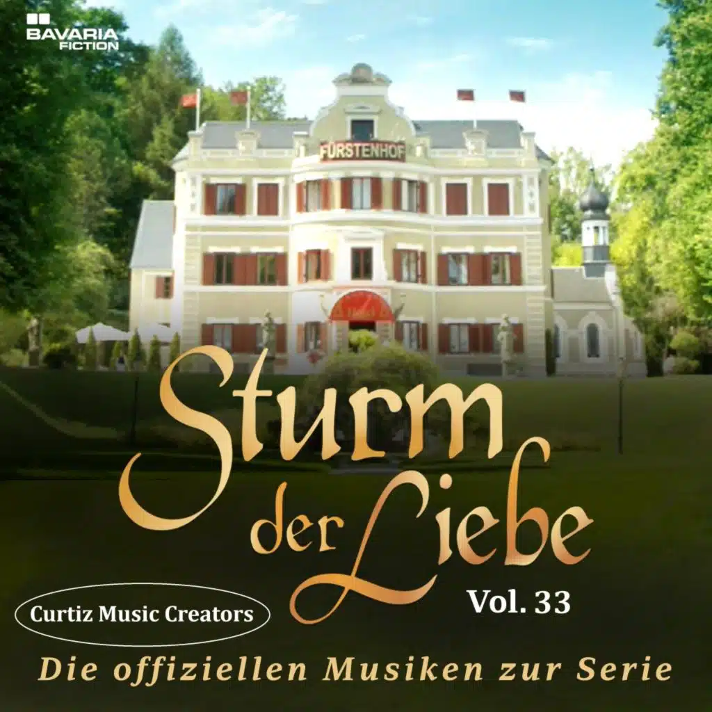 Sturm der Liebe - Die offiziellen Musiken zur Serie - Vol. 33