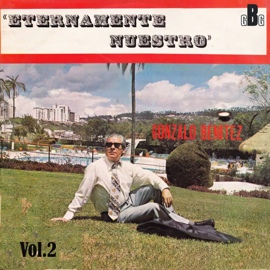 Eternamente Nuestro Vol.2 (feat. Naldo Campos)