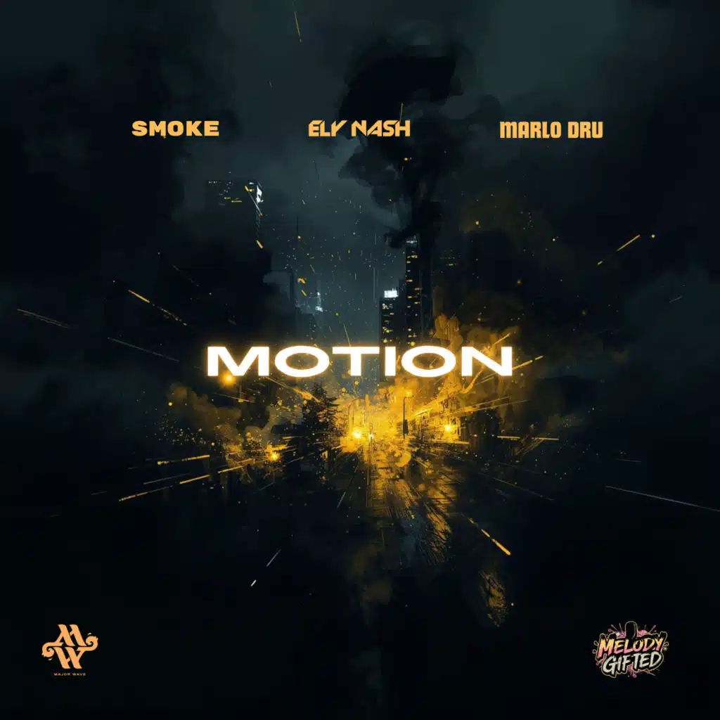Motion (feat. Marlo Dru & Smoke)