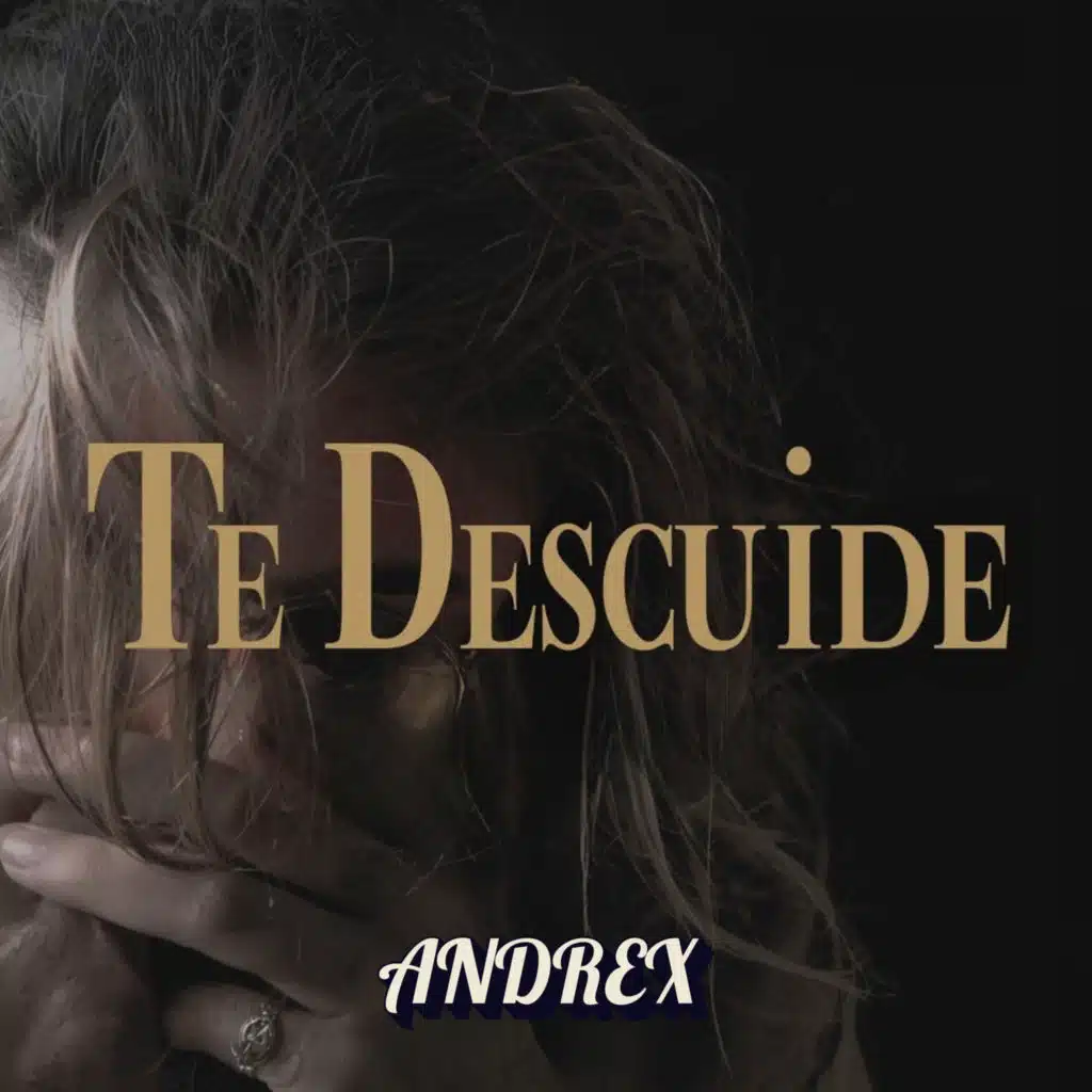 Te Descuide