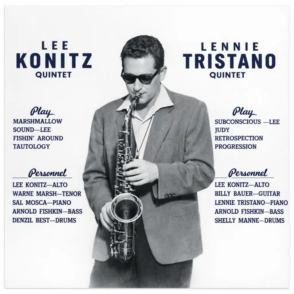 Lee Konitz Quintet / Lennie Tristano Quintet