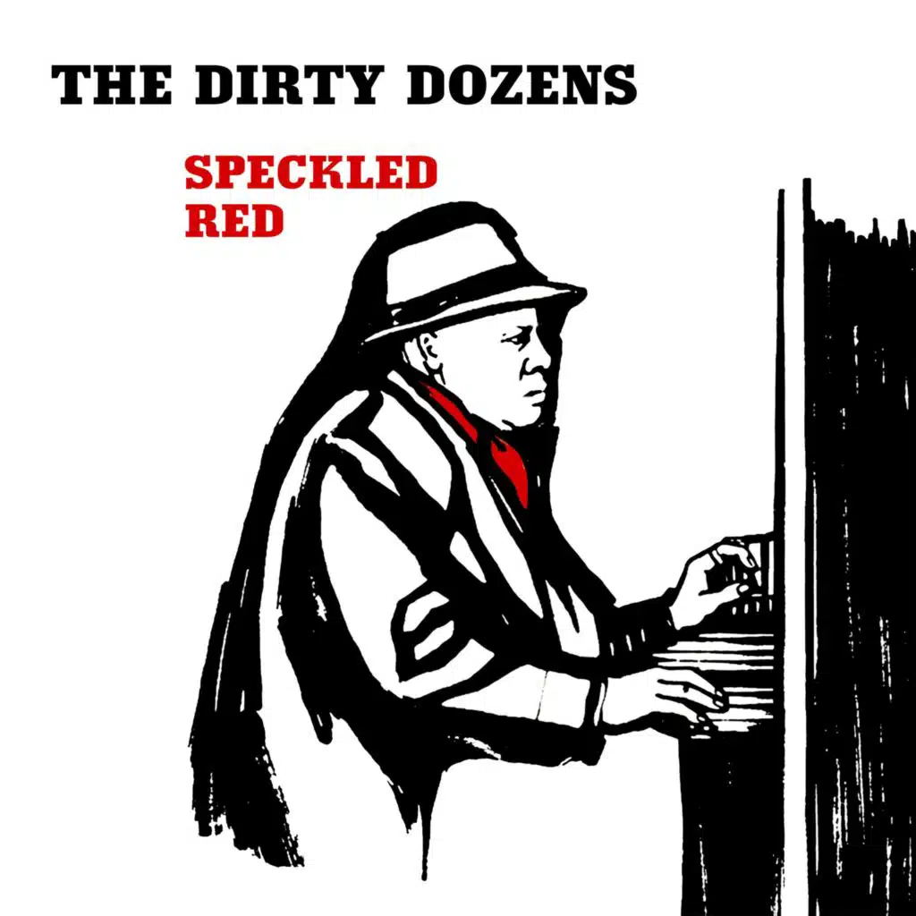The Dirty Dozens