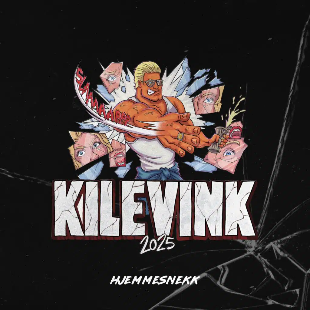 Kilevink 2025 (Hjemmesnekk) [feat. Nisse, Panter´n, E$HAN, Double L, Frelsern & Bulldawg]