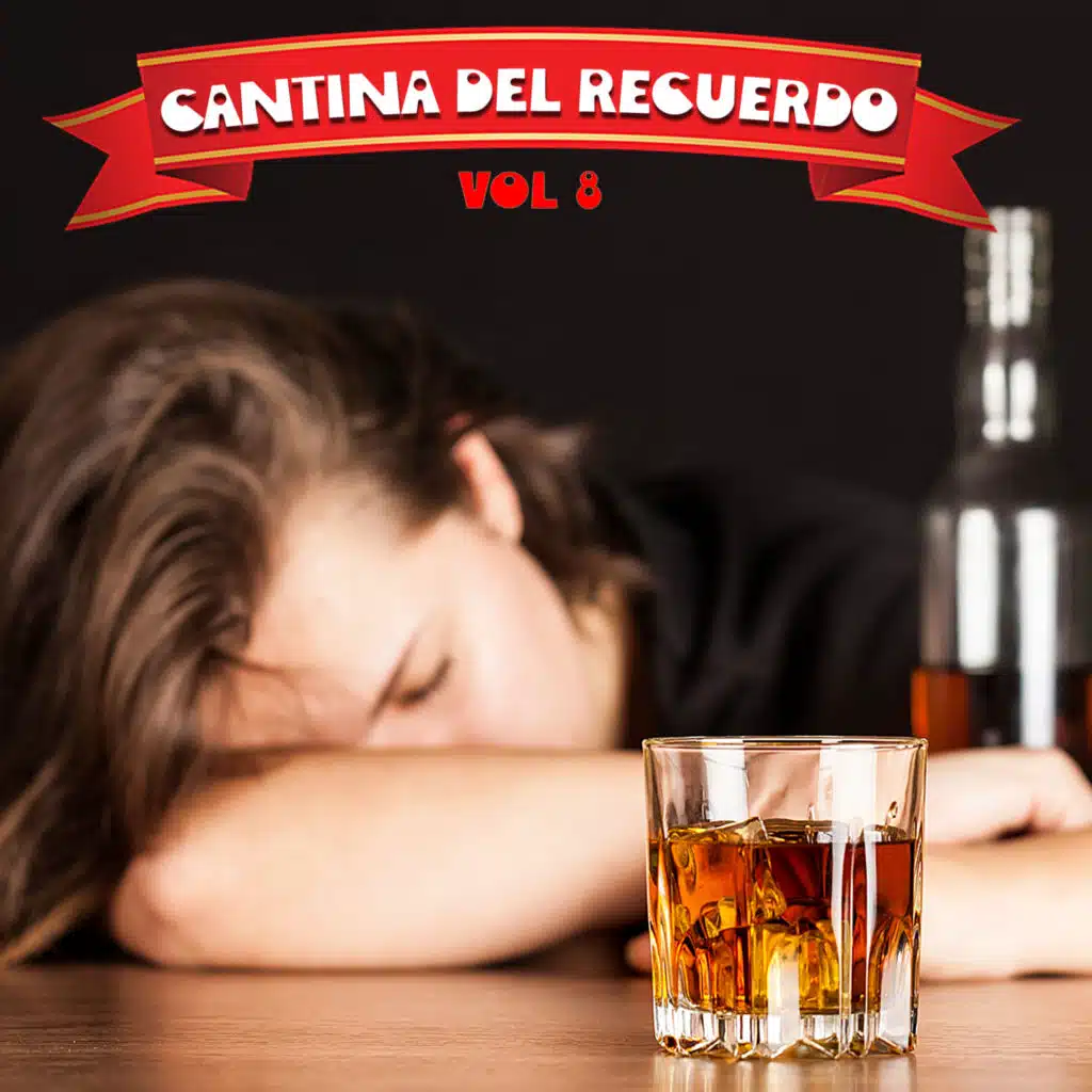 Cantina Del Recuerdo, Vol. 8