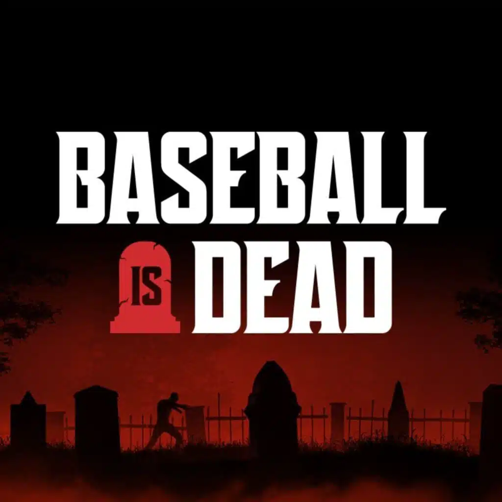 Baseball Is Dead