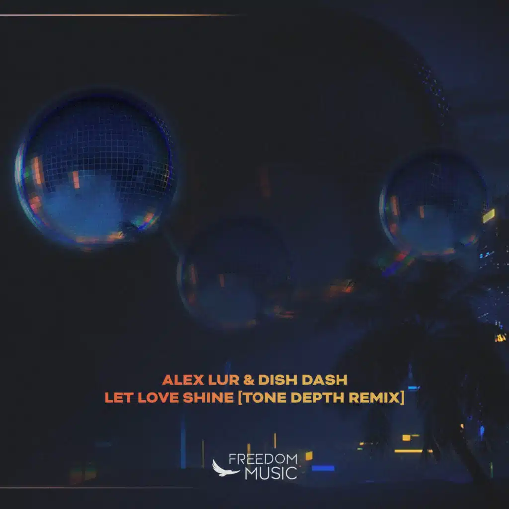 Let Love Shine (Tone Depth Remix)