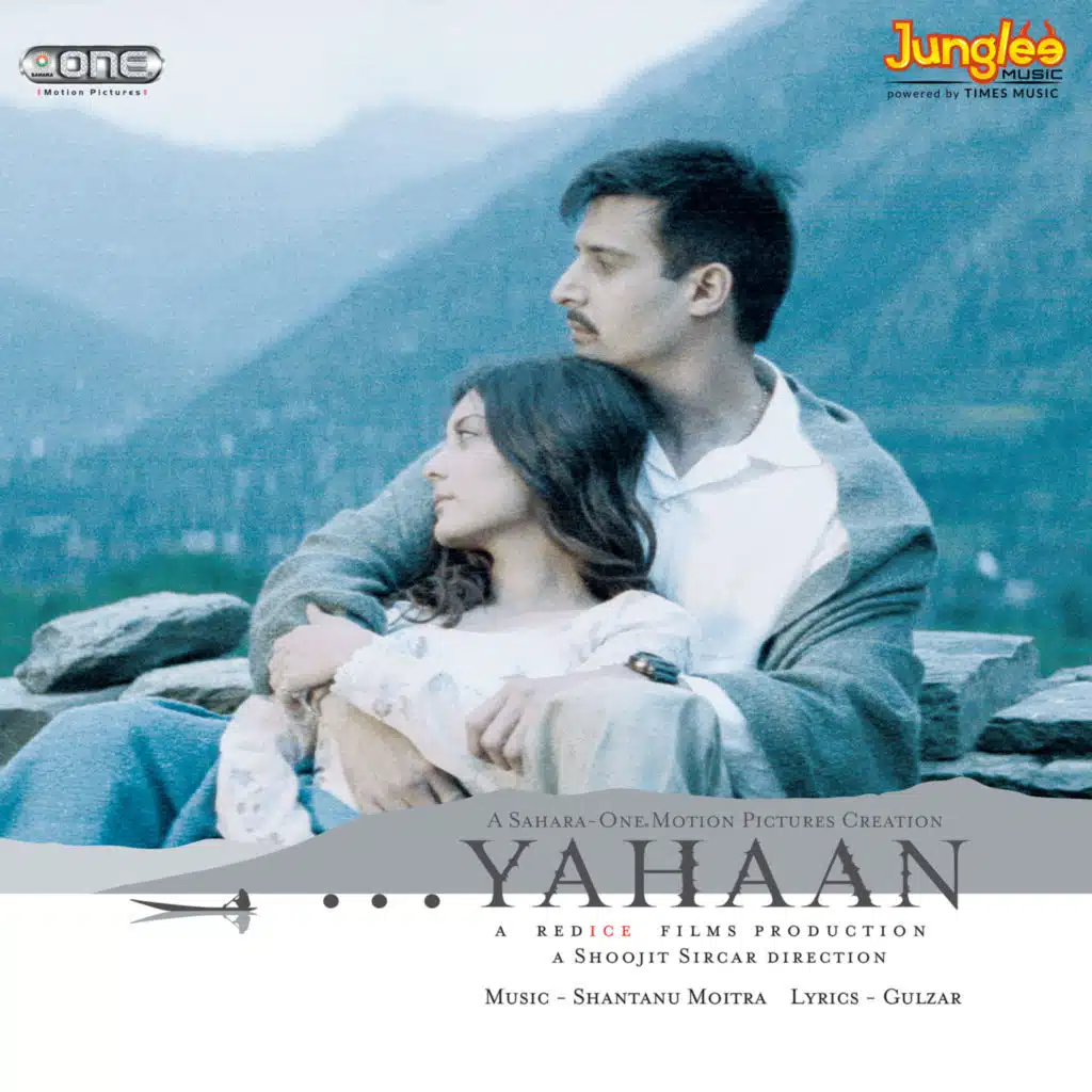 Yahaan (Original Motion Picture Soundtrack)