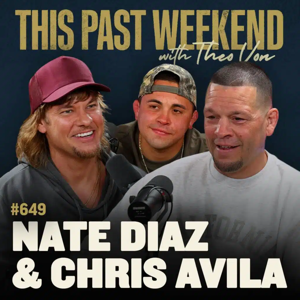 #649 - Nate Diaz & Chris Avila