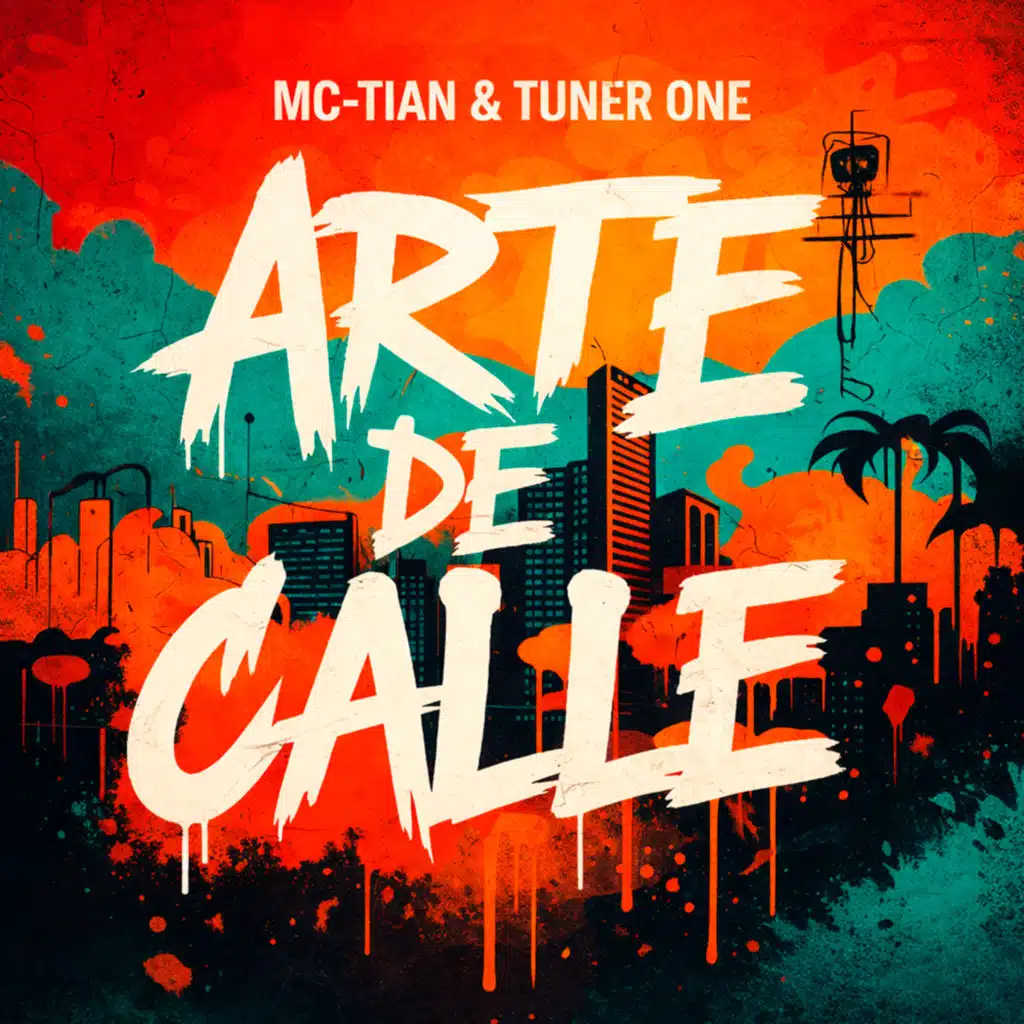 Arte de Calle (feat. Tuner One)