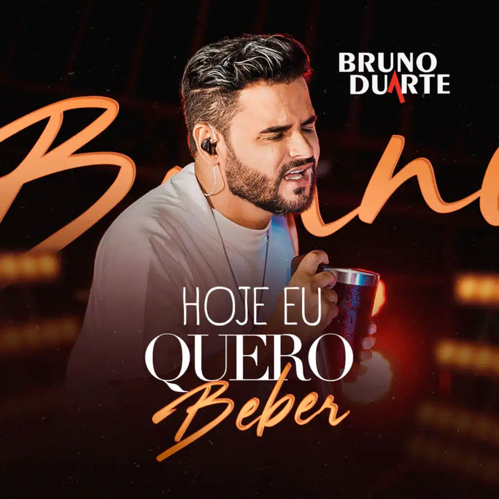 Hoje Eu Quero Beber (Ao Vivo)