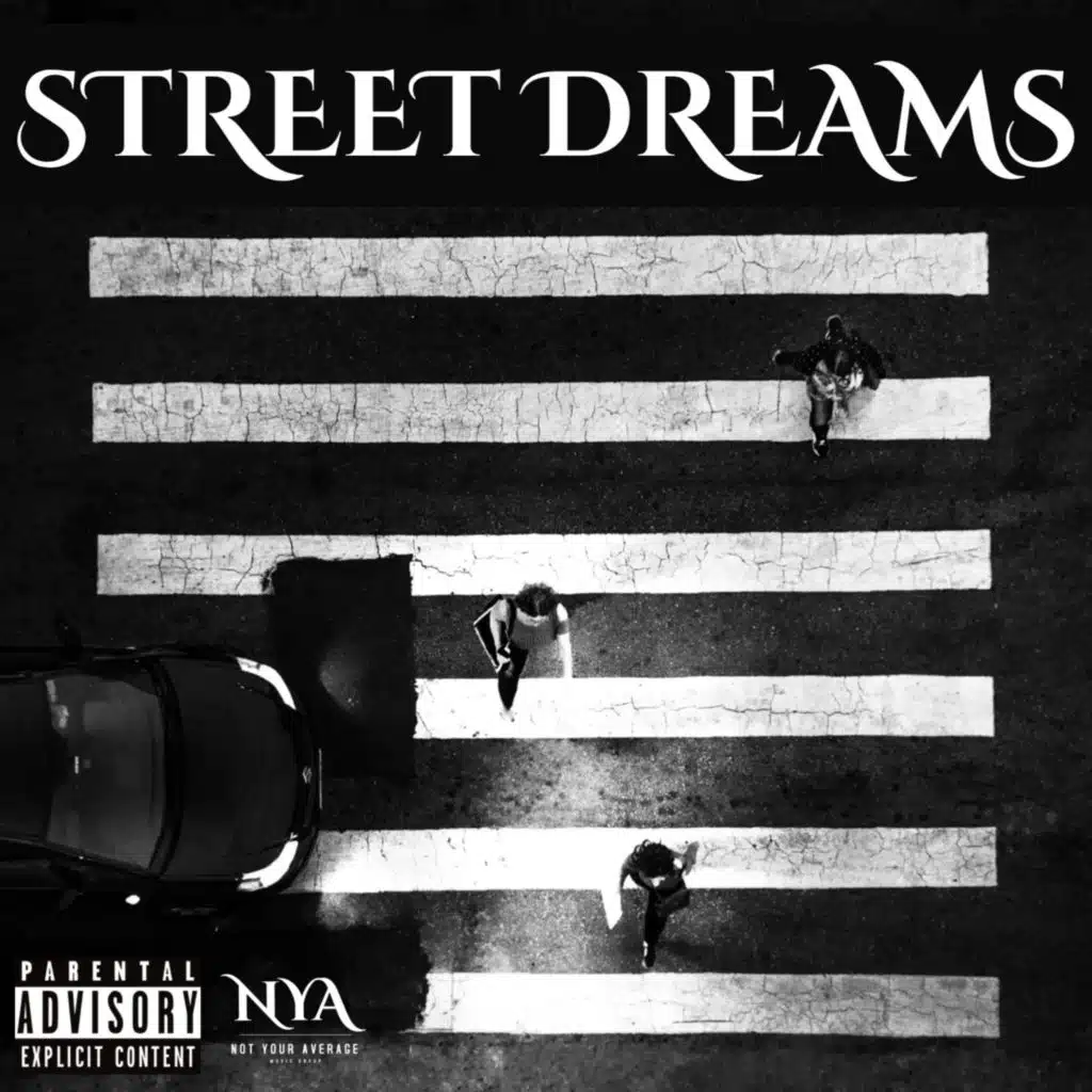 Street Dreams