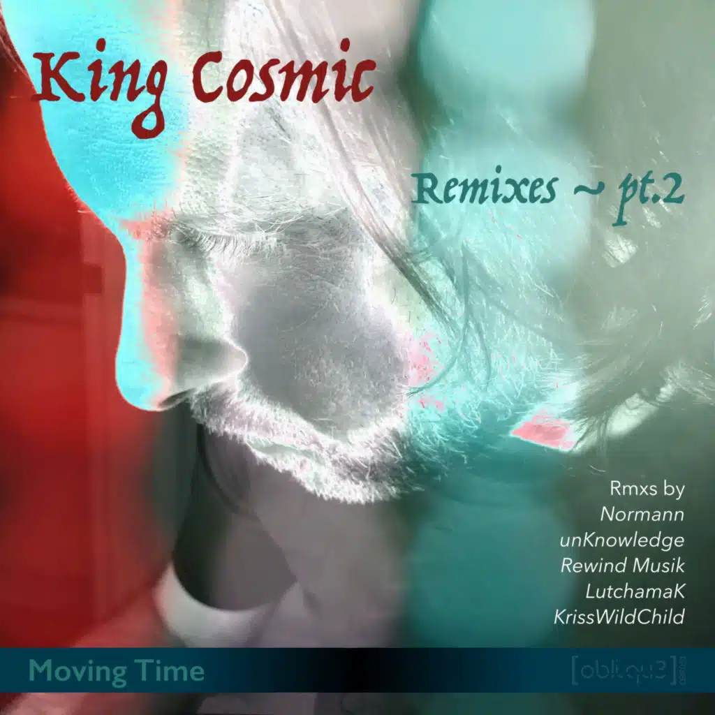 Remixes - Moving Time, Pt. 2