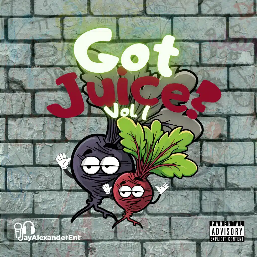 Got Juice, Vol. 1